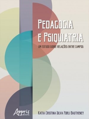 cover image of Pedagogia e Psiquiatria